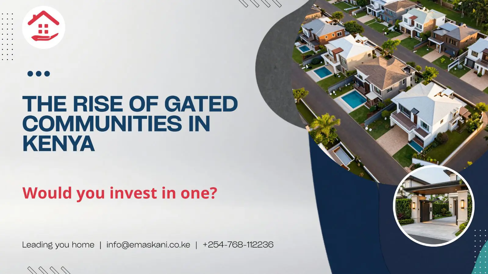 The Rise of Gated Communities in Kenya Is Transforming How We Live — Would You Invest in One?